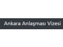 Ankara Anlaşması Vizesi