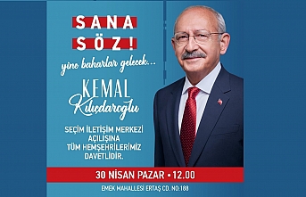 Kılıçdaroğlu'nun Emek Mahallesi'nde seçim iletişim merkezi açılacak