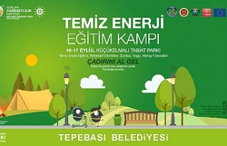 Temiz Enerji Eğitim Kampı 16-17 Eylül'de düzenlenecek